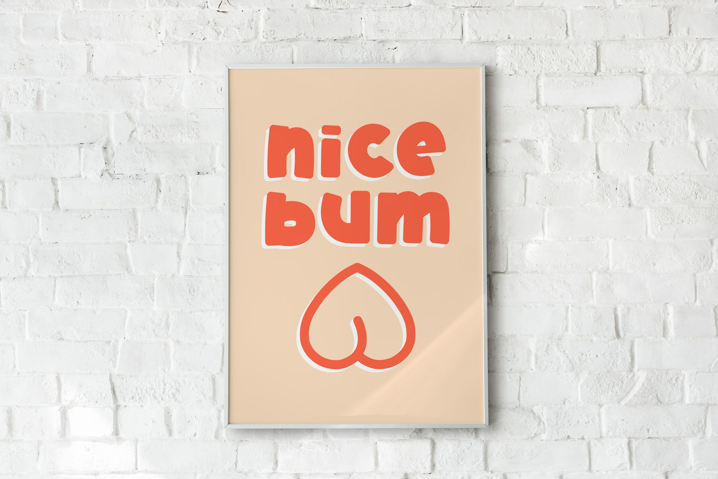 Nice Bum Poster