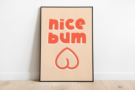 Nice Bum Poster