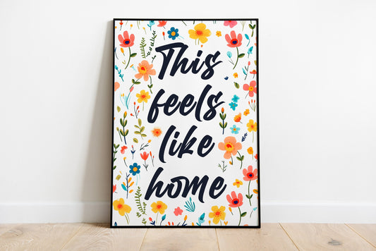 Feels Like Home Poster